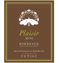 Étiquette deLes Vignerons de Tutiac - Plaisir - Blanc